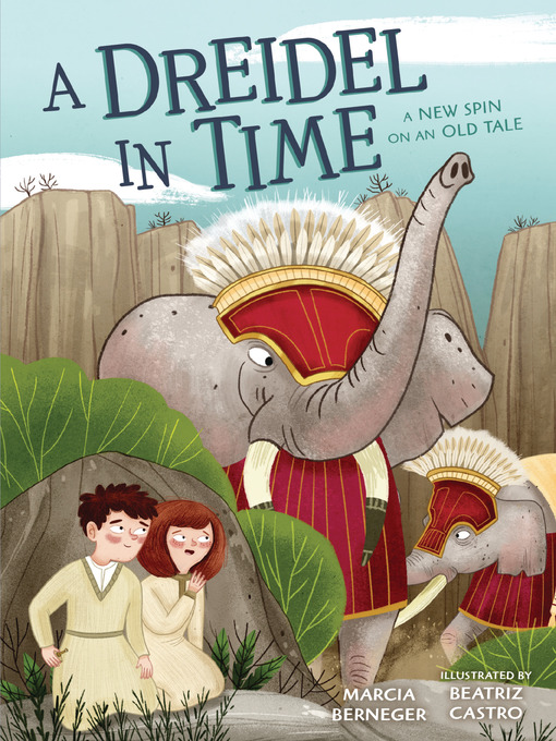 Title details for A Dreidel in Time by Marcia Berneger - Available